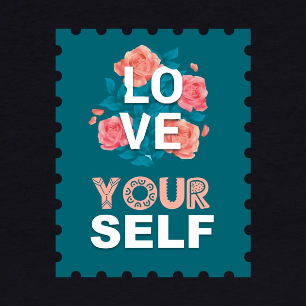 Love Yourself by VintageArtwork